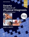 Swartz Textbook of Physical Diagnosis - Mark H. Swartz - 9780443235061