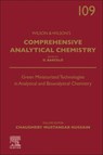 Green Miniaturized Technologies in Analytical and Bioanalytical Chemistry - Chaudhery (Adjunct Professor and Director of Laboratories Mustansar Hussain - 9780443239809