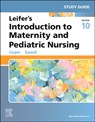 Study Guide for Leifer's Introduction to Maternity and Pediatric Nursing - Kim Cooper ; Kelly (Department Chair and Associate Professor Gosnell - 9780443249587