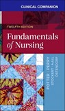 Clinical Companion for Fundamentals of Nursing - Patricia A. (Formerly Potter ; Anne G. Perry ; Patricia A. Stockert ; Amy (Professor and Dean Hall - 9780443278310