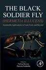 The Black Soldier Fly (Hermetia illucens) - Fulvia Bovera ; Patrizia Falabella - 9780443298967