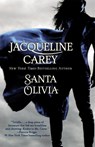 Santa Olivia - Jacqueline Carey - 9780446198172