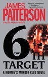 Patterson, J: 6th Target - James Patterson ; Maxine Paetro - 9780446198950