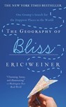 The Geography of Bliss - Eric Weiner - 9780446511070