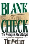 Blank Check: The Pentagon's Black Budget - Tim Weiner - 9780446514521