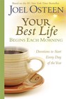 YOUR BEST LIFE BEGINS EACH MOR - Joel Osteen - 9780446545099