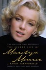The Secret Life of Marilyn Monroe - J. Randy Taraborrelli - 9780446550956