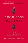 Good Boss, Bad Boss - Robert I. Sutton - 9780446556071