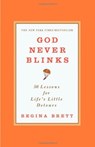 God Never Blinks - Regina Brett - 9780446556514