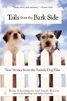 Tails from the Barkside - Brian Kilcommons ; Sarah Wilson - 9780446571234
