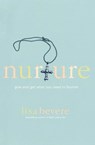 Nurture - Lisa Bevere - 9780446694698