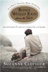 Clothier, S: Bones Would Rain from the Sky - Suzanne Clothier - 9780446696340