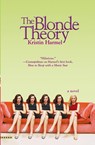 The Blonde Theory - Kristin Harmel - 9780446697590