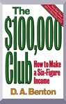 The $100,000 Club - D. A. Benton - 9780446930079