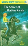 Nancy Drew 05: the Secret of Shadow Ranch - Carolyn Keene - 9780448095059