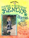 Pierre-Auguste Renoir: Paintings That Smile - True Kelley - 9780448433714