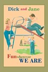 Dick and Jane Fun Wherever We Are - Grosset & Dunlap - 9780448436142