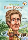 Who Was Daniel Boone? - Sydelle Kramer ; Who HQ - 9780448439020