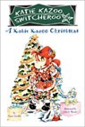 A Katie Kazoo Christmas - Nancy Krulik - 9780448439709