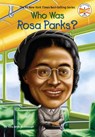 Who Was Rosa Parks? - Yona Zeldis McDonough ; Who HQ - 9780448454429