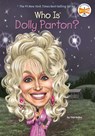 Who Is Dolly Parton? - True Kelley ; Who Hq - 9780448478920