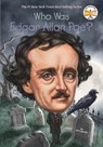 Who Was Edgar Allan Poe? - Jim Gigliotti ; Who HQ - 9780448483115