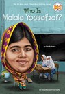 Who Is Malala Yousafzai? - Dinah Brown ; Who HQ - 9780448489377