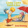 Llama Llama Sand and Sun - Anna Dewdney - 9780448496399