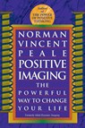 Positive Imaging - Norman Vincent Peale - 9780449911648