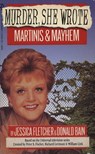 Murder, She Wrote: Martinis and Mayhem - Jessica Fletcher ; Donald Bain - 9780451185129