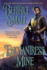 Enchantress Mine - Bertrice Small - 9780451209733