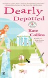 DEARLY DEPOTTED - Kate Collins - 9780451215857