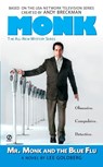 Mr. Monk And The Blue Flu - Lee Goldberg - 9780451220134
