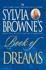Sylvia Browne's Book of Dreams - Sylvia Browne ; Lindsay Harrison - 9780451220295