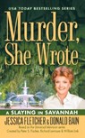 Murder, She Wrote: A Slaying In Savannah - Donald Bain ; Jessica Fletcher - 9780451226211