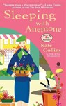 Sleeping with Anemone - Kate Collins - 9780451228901