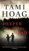 Deeper Than the Dead - Tami Hoag - 9780451230539