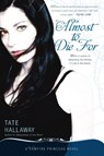 Almost to Die For - Tate Hallaway - 9780451230577
