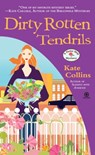 Dirty Rotten Tendrils - Kate Collins - 9780451231529