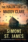 The Haunting of Maddy Clare - Simone St. James - 9780451235688