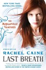 Last Breath - Rachel Caine - 9780451235800
