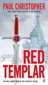 Red Templar - Paul Christopher - 9780451236302