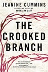 The Crooked Branch - Jeanine Cummins - 9780451239242