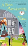 A Root Awakening - Kate Collins - 9780451415516