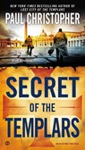 Secret of the Templars - Paul Christopher - 9780451415707