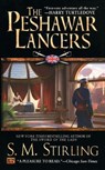 The Peshawar Lancers - S. M. Stirling - 9780451458735