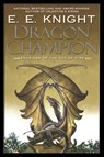 Dragon Champion - E. E. Knight - 9780451460479