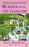 Murder with Ganache - Lucy Burdette - 9780451465894