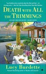 Death with All the Trimmings - Lucy Burdette - 9780451465900
