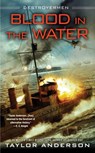 Blood In The Water - Taylor Anderson - 9780451470645